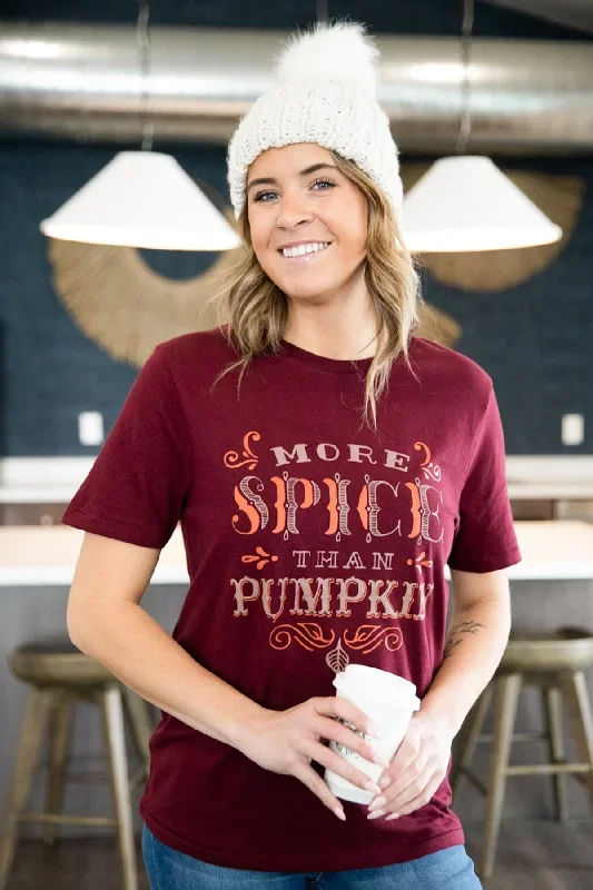 Burgundy More Spice Than Pumpkin Graphic Tee